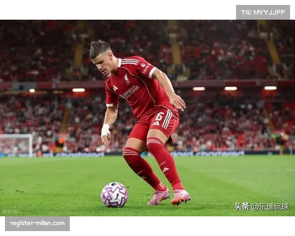 利物浦年轻球员担纲重任 维尔茨助攻展现组织能力